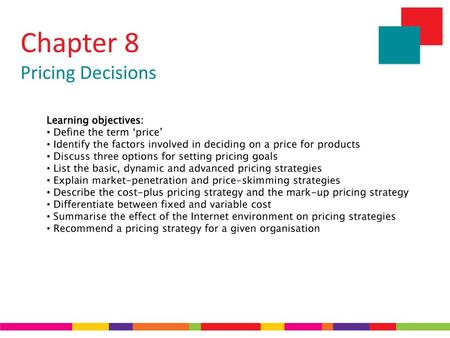 Chapter 8 Pricing Decisions