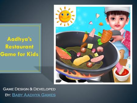 Aadhya’s Restaurant Game for Kids