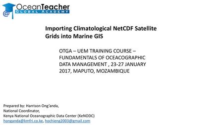 Importing Climatological NetCDF Satellite Grids into Marine GIS