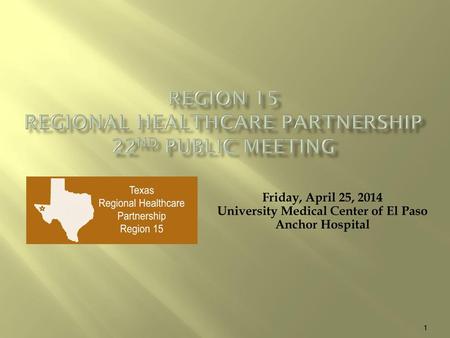 Region 15 Regional Healthcare Partnership 22nd Public Meeting