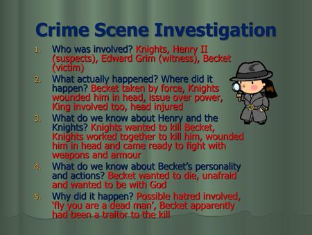 Crime Scene Investigation