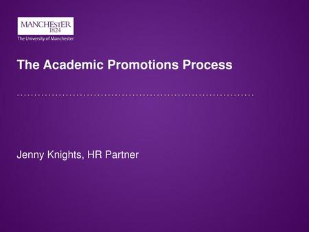 The Academic Promotions Process