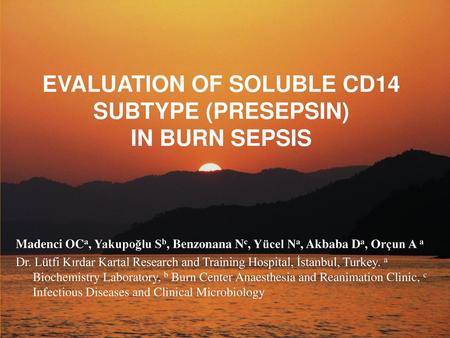 EVALUATION OF SOLUBLE CD14 SUBTYPE (PRESEPSIN)