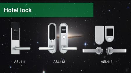 Hotel lock ASL411 ASL412 ASL413.