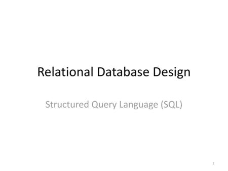 Relational Database Design