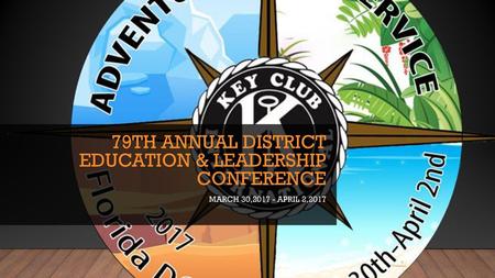 79th Annual District Education & Leadership Conference