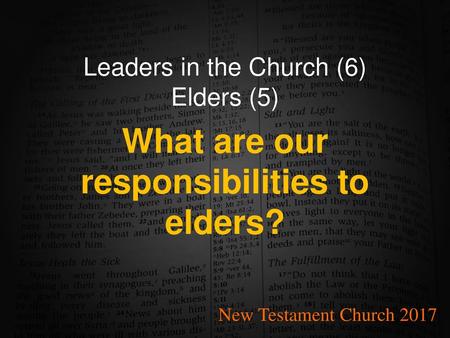 Leaders in the Church (6) Elders (5)