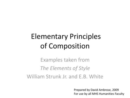 Elementary Principles of Composition