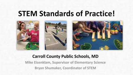 STEM Standards of Practice!