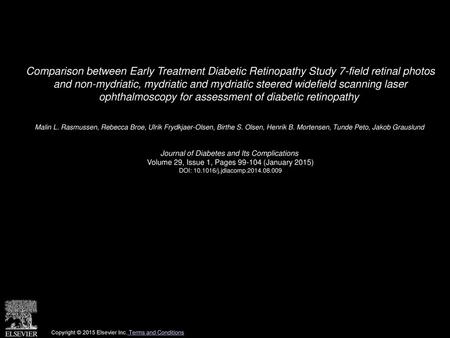 Comparison between Early Treatment Diabetic Retinopathy Study 7-field retinal photos and non-mydriatic, mydriatic and mydriatic steered widefield scanning.