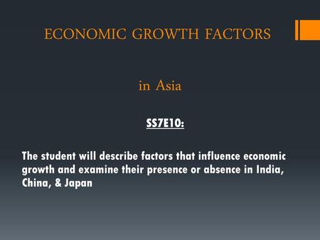 ECONOMIC GROWTH FACTORS in Asia