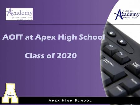 AOIT at Apex High School