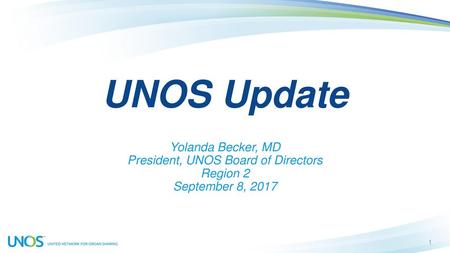 President, UNOS Board of Directors