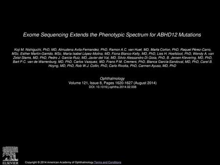 Exome Sequencing Extends the Phenotypic Spectrum for ABHD12 Mutations