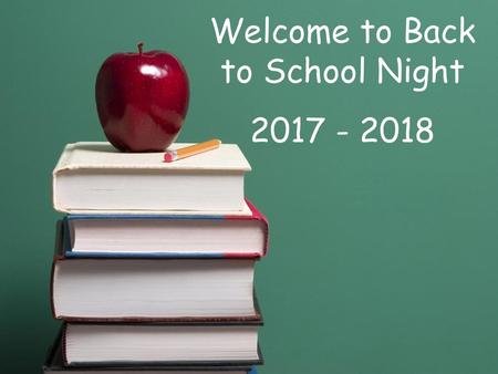 Welcome to Back to School Night