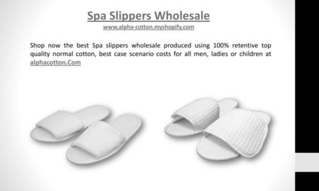 Spa Slippers Wholesale