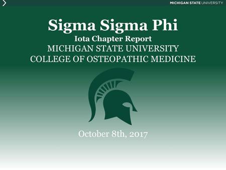 Sigma Sigma Phi October 8th, 2017