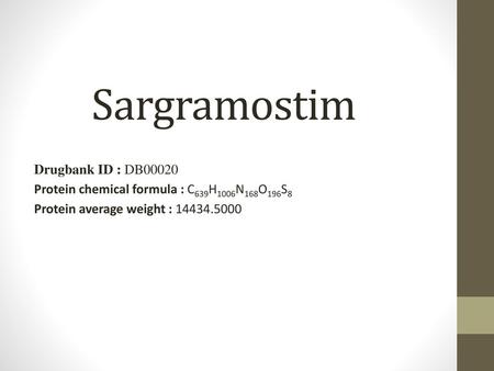 Sargramostim Drugbank ID : DB00020