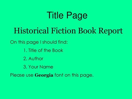 Historical Fiction Book Report