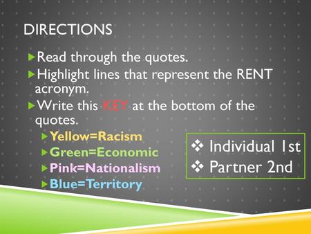 Individual 1st Partner 2nd Directions Read through the quotes.