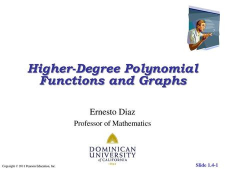 Higher-Degree Polynomial Functions and Graphs