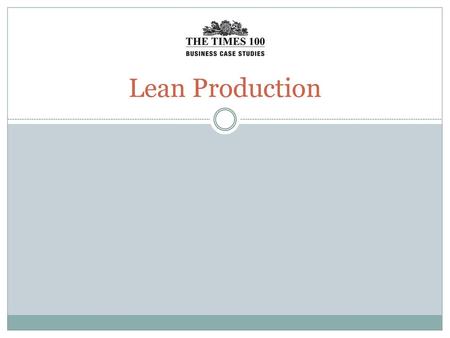 Lean Production.