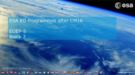 ESA EO Programmes after CM16  EOEP-5  Block 2