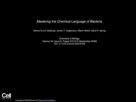 Mastering the Chemical Language of Bacteria