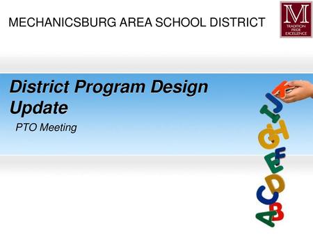 District Program Design Update