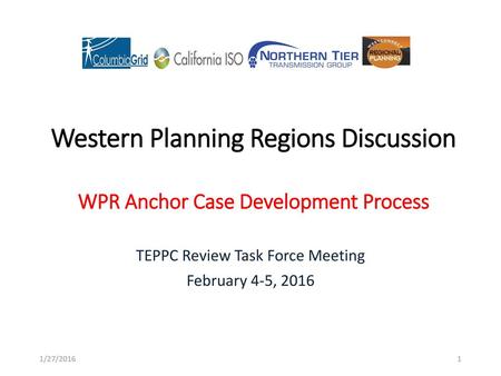 TEPPC Review Task Force Meeting February 4-5, 2016