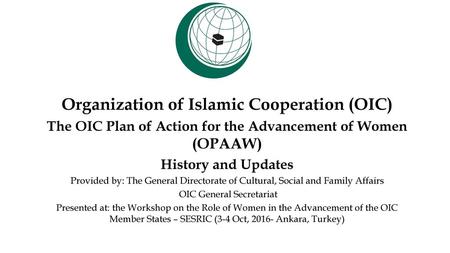 Organization of Islamic Cooperation (OIC)