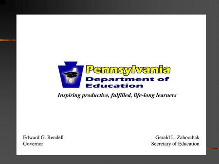 Career Pathways For All Students Presented by : James Lewis Career & Technical Education Advisor Pennsylvania Department of Education Bureau of Career.