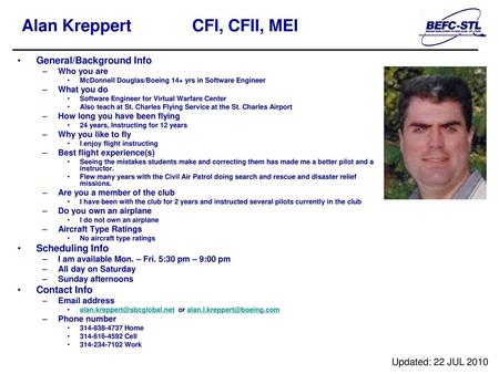 Alan Kreppert CFI, CFII, MEI General/Background Info Scheduling Info