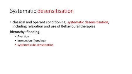 Systematic desensitisation