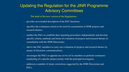 Updating the Regulation for the JINR Programme Advisory Committees