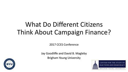 What Do Different Citizens Think About Campaign Finance?