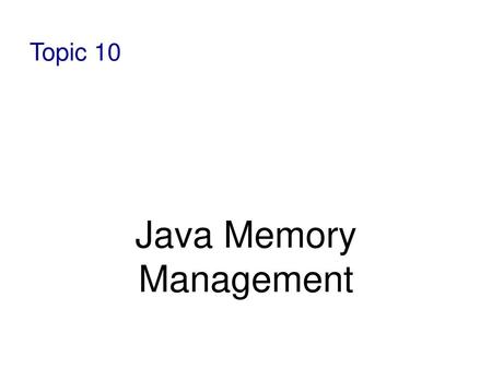 Java Memory Management