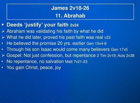 Deeds ‘justify’ your faith 2v24