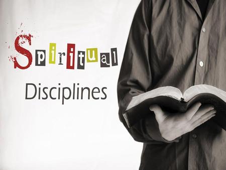 The inward disciplines: Part 1