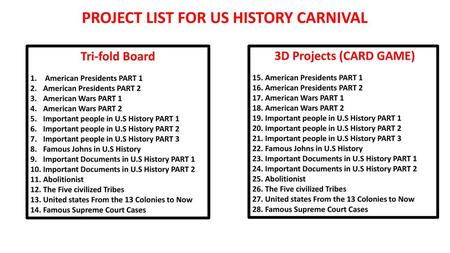 PROJECT LIST FOR US HISTORY CARNIVAL