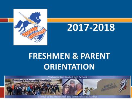 Freshmen & Parent Orientation