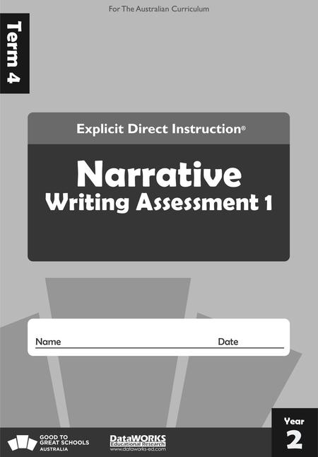 Term 4 Narrative Writing Assessment 1 Year 2.