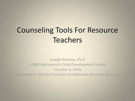 Counseling Tools For Resource Teachers