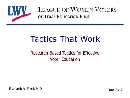 Research-Based Tactics for Effective Voter Education