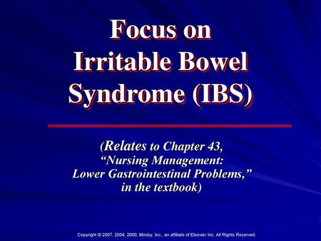 Focus on Irritable Bowel Syndrome (IBS)