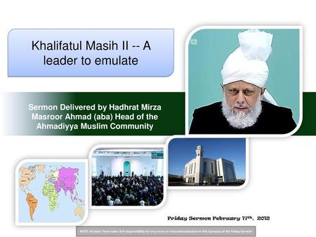 Khalifatul Masih II -- A leader to emulate