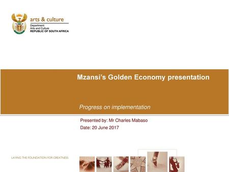 Mzansi’s Golden Economy presentation