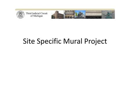 Site Specific Mural Project