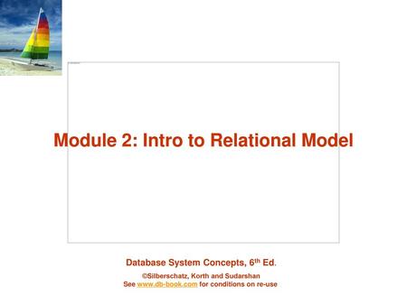 Module 2: Intro to Relational Model