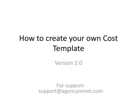 How to create your own Cost Template